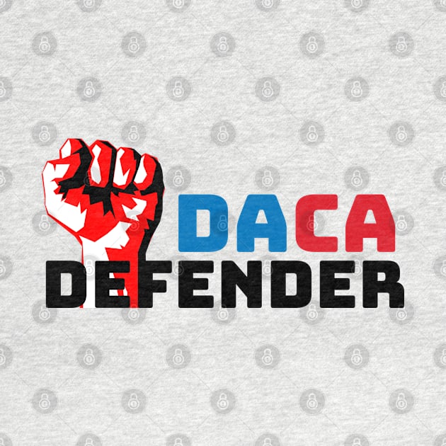 DACA Defender by lisalizarb